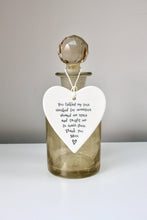 Load image into Gallery viewer, 'You tickled my toes..' Porcelain Heart