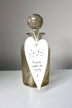 Load image into Gallery viewer, 'You are the brightest star..' Wobbly Porcelain Heart