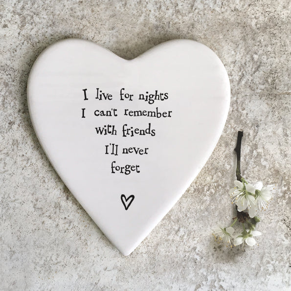 I live for nights' Porcelain Coaster