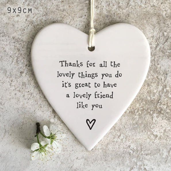 Thanks for all the lovely things you do..' Porcelain Heart
