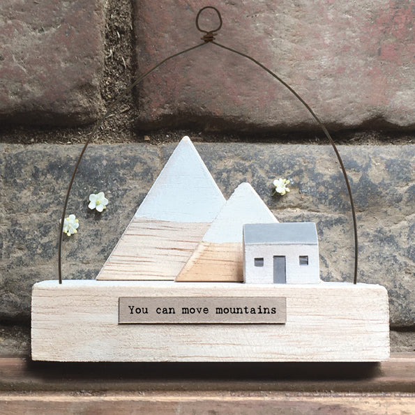 Wood & Wire Scene 'You can move mountains'
