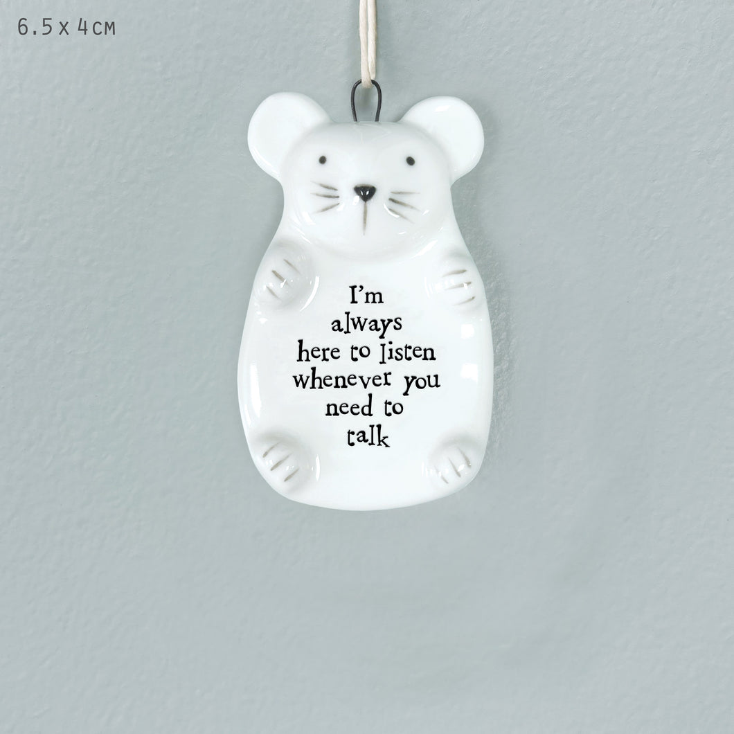 Mouse Hanger - Always here to listen