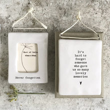 Load image into Gallery viewer, Mini Hanging frame - Never forgotten
