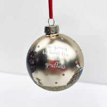 Load image into Gallery viewer, Tea with the Gruffalo Bauble
