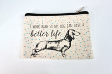 Load image into Gallery viewer, &#39;I work hard..&#39; Dachshund Purse
