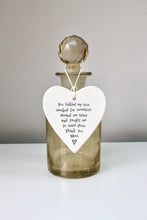 Load image into Gallery viewer, &#39;You tickled my toes..&#39; Porcelain Heart
