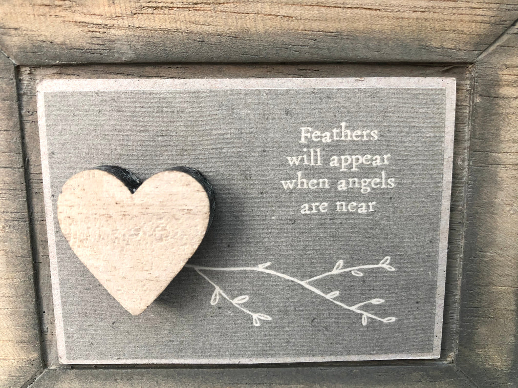 'Feathers Will Appear When Angels Are Near' Wooden Sign