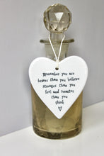 Load image into Gallery viewer, &#39;Remember you are braver..&#39; Porcelain Heart
