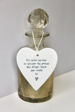 Load image into Gallery viewer, It&#39;s never too late&#39; Porcelain Heart
