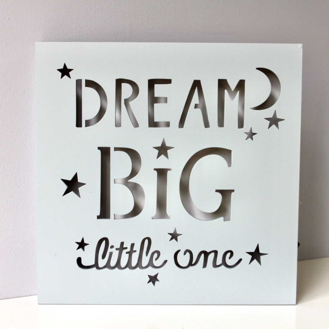 Dream Big Little One LED Light Box
