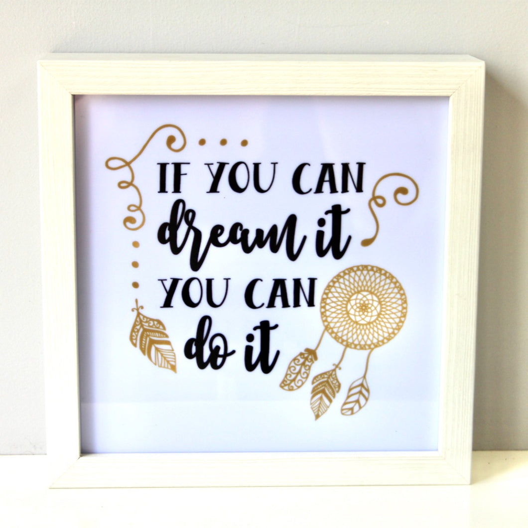 'If you can Dream it' LED Light Box
