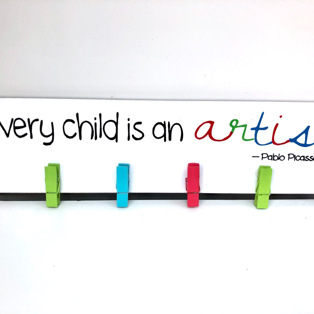 'Every child's an artist' Peg Sign